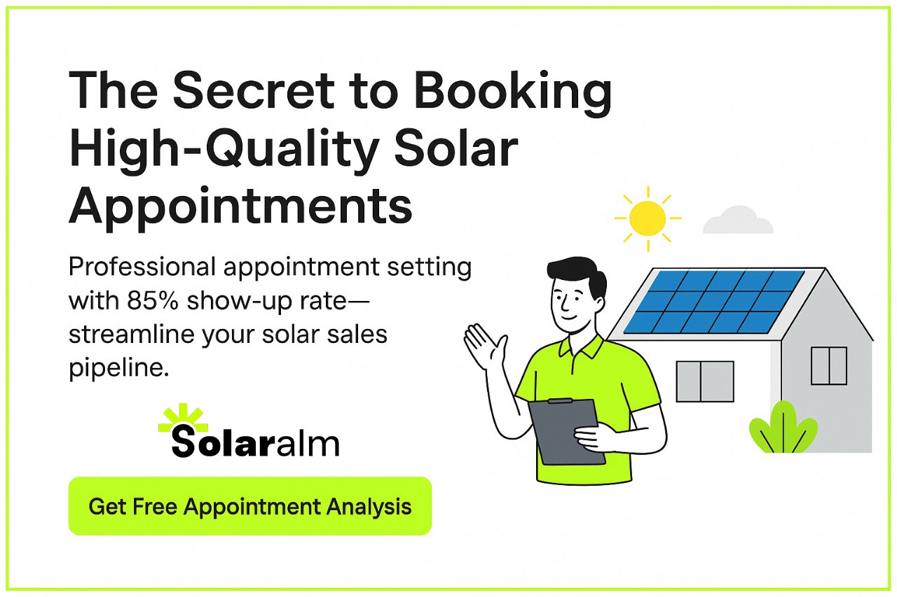 The Secret to Booking High-Quality Solar Appointments